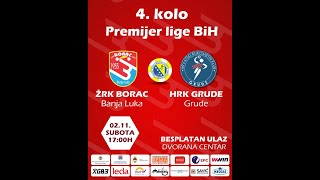 UŽIVO ŽRK Borac vs HRK Grude  Premijer liga BiH 202425  4 kolo [upl. by Laeno]