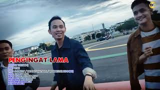 PENGINGAT LAMA  COVER BY TRIO WampE [upl. by Iam]