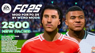 EA SPORTS FC 25 MOD 2500 NEW FACES ADDED TO EA FC24 NEW FACES BOOTS TATTOOS ETC WZRD PCK V32 [upl. by Aseel]