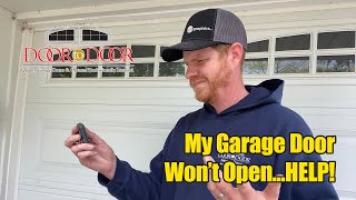 My Garage Door Wont OpenHELP [upl. by Talbert264]