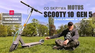 Ehulajnoga Motus Scooty 10 Gen 5 mocne i słabsze strony unboxing montaż możliwości wrażenia [upl. by Llemrej932]