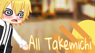 Bonten react to All Takemichipart 5Gacha CuteTokyo RevengersAll×Takemichi•by Zero• [upl. by Hnahc]