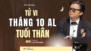 TỬ VI THÁNG 10 ÂM LỊCH TUỔI THÂN NĂM GIÁP THÌN 2024 [upl. by Lsiel]