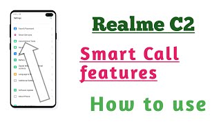 Realme C2  Smart Call setting Hidden features How to use [upl. by Atteram]