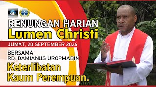 Lumen Christi  Jumat 20 September 2024  Peringatan St Andreas Kim Taegon Paulus Chong Hasang dk [upl. by Pathe]