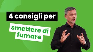 4 consigli per smettere di fumare  Filippo Ongaro [upl. by Qifar]