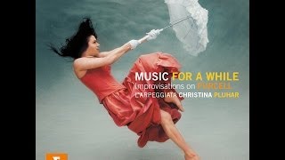 Christina Pluhar amp LArpeggiata  PURCELL Music for a While [upl. by Inamik221]