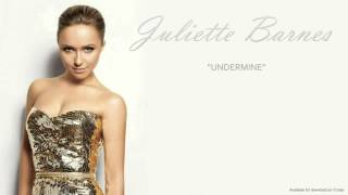 Juliette Barnes  Undermine ft Deacon Claybourne [upl. by Roosnam]