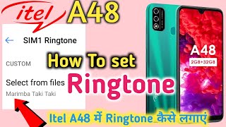 Itel A48 mein ringtone kaise set kare  How to Set Ringtone in Itel a48  Itel A48 ringtone setting [upl. by Evangelist]