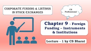 Euro Issue  Chapter 9 Foreign Funding  Lecture 1  CS Professional  June 23  csbharat [upl. by Wieren]