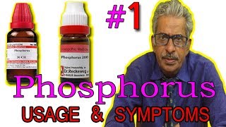 Phosphorus  Part 1  Usage amp Symptoms in Homeopathy by Dr PS Tiwari [upl. by Lara]