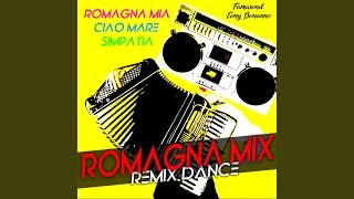 Romagna mia  Ciao mare  Simpatia  Romagna mix Remix Dance [upl. by Leira946]