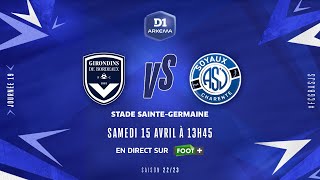 J19 I FCG Bordeaux – ASJ Soyaux 30 [upl. by Falk]