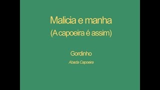 Malicia e manha A capoeira é assim [upl. by Ioved]