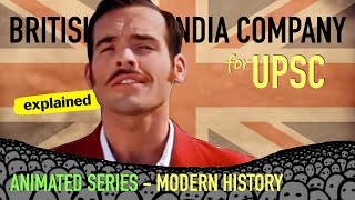 British East India Company  Modern History of India  UPSC [upl. by Olecram]