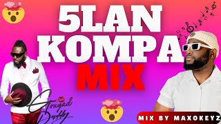 🔥 5LAN NEW ALBUM MIX  GOUYAD DADDY  BEST NEW 2024 MIX  The Ultimate Kompa Gouyad MIXTAPE 🔥 [upl. by Pantheas]