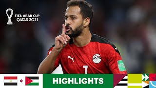 Egypt v Jordan  FIFA Arab Cup Qatar 2021  Match Highlights [upl. by Immanuel]