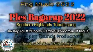 Ples Bagarap SHP Tribute Song2022 Artist Jux Kay Agu ft 2Finger amp Ambosii Woodman Of Kagua [upl. by Gader886]