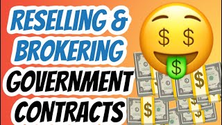 How to Win Government Contracts as a Resellers Broker or Middleman [upl. by Moazami306]