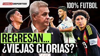 REGRESAN las ¿VIEJAS GLORIAS a MÉXICO de la mano de JAVIER AGUIRRE  100 Fútbol [upl. by Krystal]