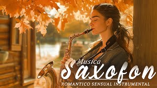 Romantic Instrumental Love Songs 🎷 The Best Of Saxophone [upl. by Nosneh937]