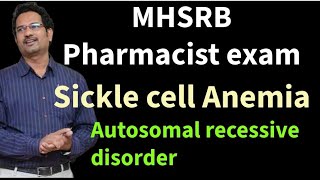 MHSRB Pharmacist preparation  Sickle cell Anemia Point Mutation Autosomal recessive  Explained [upl. by Chilt]