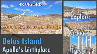 Delos IslandGreece 🇬🇷  Apollos birthplace  4K Ultra HD [upl. by Eyram]