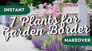 Drab to Fab The 7 Best Garden Border Plants for Instant Wow Factor 👍 [upl. by Anaerda]