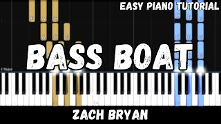 Zach Bryan  Bass Boat Easy Piano Tutorial [upl. by Hosbein]