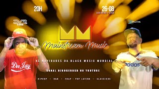 Mainstream Music o Retorno  Novidades Hip Hop Rap Trap POP 2024  01  AGOSTO 2024 [upl. by Ameen]