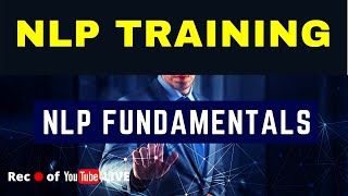 NLP Fundamentals  LIVE NLP Training  VED [upl. by Bibby266]