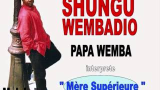 Papa Wemba interprete Mère Supérieure [upl. by Suoicerpal]