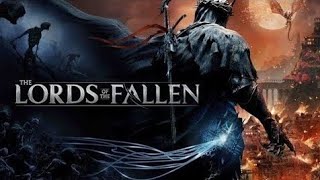 Lords of the Fallen Part 22 [upl. by Hgielyak842]