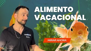 📝¿que le doy de comer a mis peces si me voy de vacaciones [upl. by Adi6]