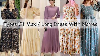 Types of maxi dresses with nameKorean maxi dress outfit namesMaxi dresses for girls women ladies [upl. by Marge936]