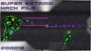 Super Metroid Subversion 16  100 Items [upl. by Jaffe]