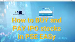 How to BUY and PAY IPO Stocks in PSE EASy [upl. by Attalanta406]