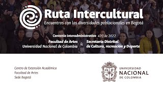 Ruta Intercultural Encuentros con las diversidades poblacionales en Bogotá [upl. by Noda85]