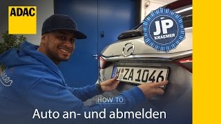 Auto an und abmelden  HowTo mit JP Kraemer  ADAC [upl. by Eiuqcaj]