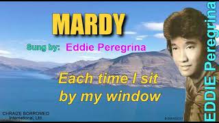 MARDY  Sung by Eddie Peregrina w Lyrics [upl. by Mahla771]