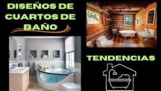 Diseños de Cuartos de Baño Tendencias [upl. by Adraynek]