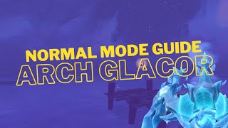 Arch Glacor Normal Mode Guide  RuneScape 3 [upl. by Travus]