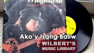 AKOY ISANG BALIW  Freddie Aguilar [upl. by Yruama]