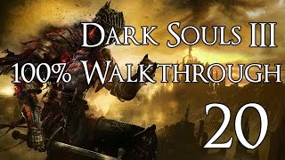 Dark Souls 3  Walkthrough Part 20 Irithyll of the Boreal Valley [upl. by Benisch]