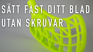 Så sätter du fast ditt blad UTAN skruv [upl. by Harald]