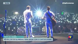 Réveillon de Blumenau terá show com o cantor Daniel [upl. by Leonore]