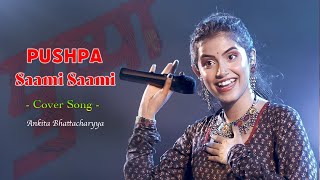 Pushpa  Saami Saami  Ankita Bhattacharya  Allu Arjun Rashmika Mandanna  Jhankar Studio Hindi [upl. by Marquardt972]