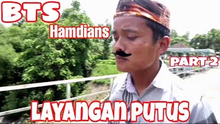 BTS PARODI LAYANGAN PUTUS PART 2  HAMDIANS KOMEDI MADURA [upl. by Nae]