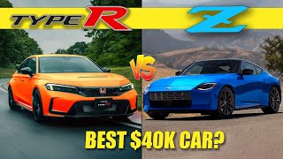 2023 Civic Type R vs Nissan Z – What’s the Better 40K Car [upl. by Erroll]