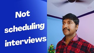 why not scheduling the interviews  byluckysir [upl. by Geier]